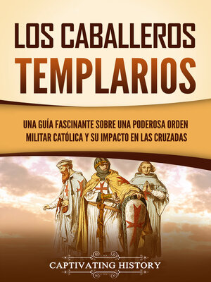 cover image of Los caballeros templarios